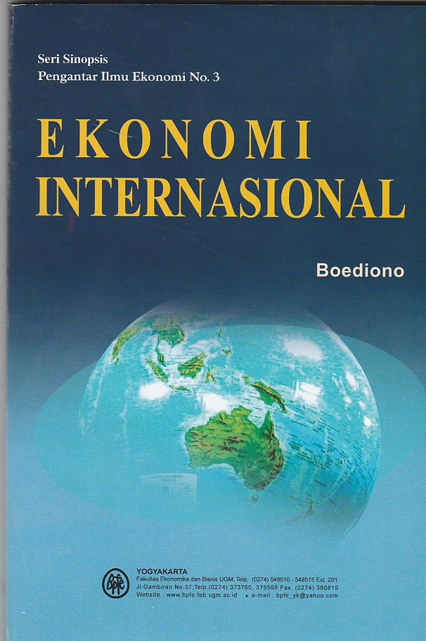 Ekonomi internasional : seri sinopsis pengantar ilmu ekonomi No.3